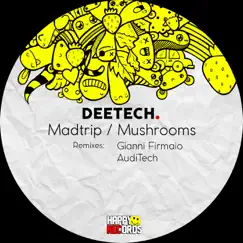 Mushrooms (Gianni Firmaio Remix) Song Lyrics