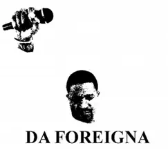 Pistola Sin Bala - Single by Da Foreigna album reviews, ratings, credits