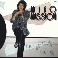 Toc Toc Toc - Single by Miko Mission album reviews, ratings, credits