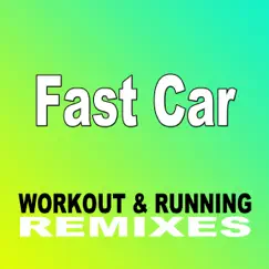 Fast Car (Extended Mix) Song Lyrics