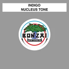 Nucleus Tone - Single by Indigo album reviews, ratings, credits