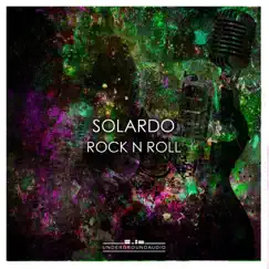 Rock 'n' Roll - Single by Solardo album reviews, ratings, credits