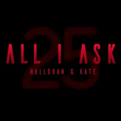All I Ask (Acoustic Version) Song Lyrics
