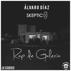Rap De Galería (feat. Álvaro Díaz) Song Lyrics