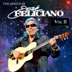 The Genius of José Feliciano, Vol. 2 by José Feliciano album reviews, ratings, credits