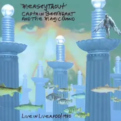 Merseytrout: Live In Liverpool 1980 by Captain Beefheart & His Magic Band album reviews, ratings, credits
