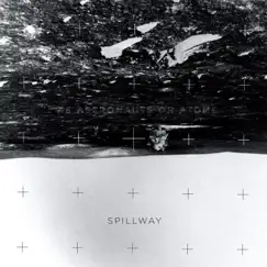 As Astronauts or Atoms - EP by Spillway album reviews, ratings, credits