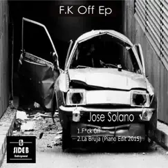F.K Off - Single by Jose Solano album reviews, ratings, credits