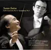 Saint-Saëns Cello Concerto No.1 & Symphony No.3 album lyrics, reviews, download