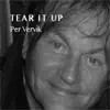 Tear It Up - Single album lyrics, reviews, download