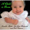 A Child Is Born - Single album lyrics, reviews, download