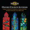 Oxford Church Anthems album lyrics, reviews, download