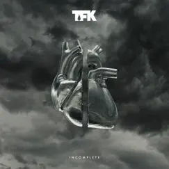 Incomplete - Single by Thousand Foot Krutch album reviews, ratings, credits