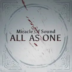 All as One - Single by Miracle of Sound album reviews, ratings, credits