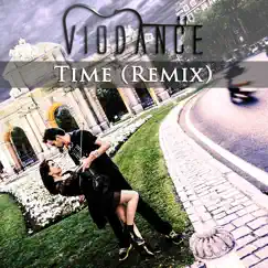 Time (VioDance remix) Song Lyrics