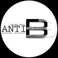ANTI - Single by Kazumi Anzai album reviews, ratings, credits