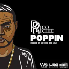 Poppin - Single by Rico Richie album reviews, ratings, credits