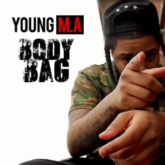 Download Body Bag Young M.A MP3