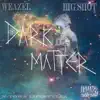 Dark Matter album lyrics, reviews, download