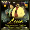 Manmohan Sidhu - Sukhvir Sandhu (Live) album lyrics, reviews, download