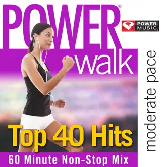 Power Walk - Top 40 Hits by Power Music Workout album download