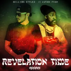 Revelation Time (feat. Lutan Fyah) Song Lyrics