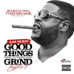 Good Things Come to Those Who Grind Chapter 2 by Black 