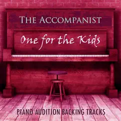 One for the Kids (Piano Audition Backing Tracks) by The Accompanist album reviews, ratings, credits
