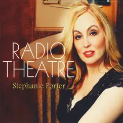 Radio Theatre by Stephanie Porter album reviews, ratings, credits
