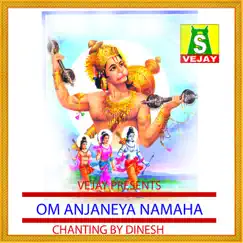 Om Anjaneya Namaha by Dinesh album reviews, ratings, credits