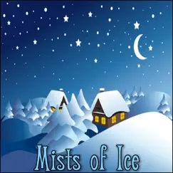 Mists of Ice by Various Artists album reviews, ratings, credits