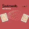 Mind Blowing - Single album lyrics, reviews, download