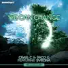 We Can Change (feat Svrcina) [Radio EP] album lyrics, reviews, download