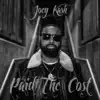 Paid the Cost album lyrics, reviews, download