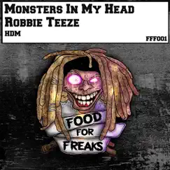 Monsters in My Head - Single by Robbie Teeze album reviews, ratings, credits