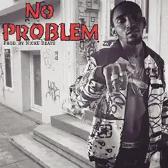 No Problem - Single by YUKON album reviews, ratings, credits