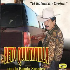 El Ratoncito Orejon by Beto Quintanilla album reviews, ratings, credits
