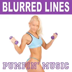 Blurred Lines (Workout Mix) [124BPM] Song Lyrics