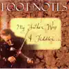 My Father Was a Fiddler. . . album lyrics, reviews, download