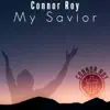 My Savior - Single album lyrics, reviews, download
