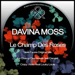 Le Champ Des Roses - EP by Davina Moss album reviews, ratings, credits