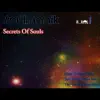 Secrets of Souls - Single album lyrics, reviews, download