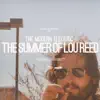 The Summer of Lou Reed - Single album lyrics, reviews, download