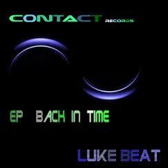 Back in Time EP by Luke Beat album reviews, ratings, credits