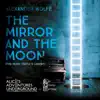 The Mirror and the Moon (The Mock Turtle's Lament) [From "Alice's Adventures Underground"] - Single album lyrics, reviews, download