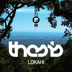 Lokahi - Single by Thesis album reviews, ratings, credits