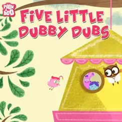 Five Little Dubby Dubs Song Lyrics