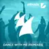 Dance with Me (feat. Thallie Ann Seenyen) [Remixes] - EP album cover