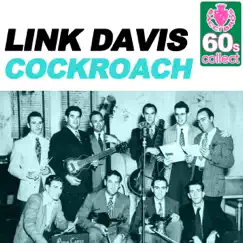 Cockroach (Remastered) - Single by Link Davis album reviews, ratings, credits