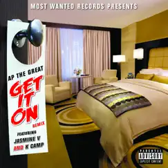 Get It on (Remix) [feat. Jasmine V & K Camp] Song Lyrics